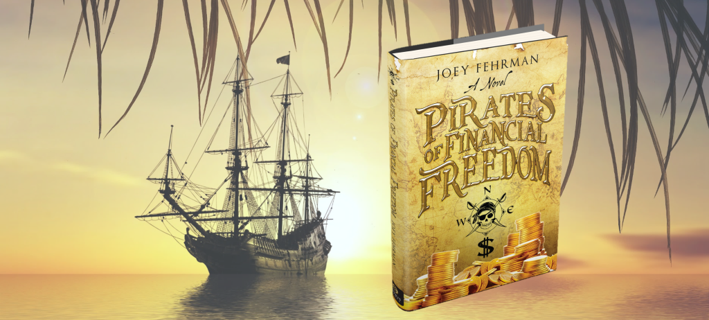 Pirates of Financial Freedom